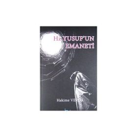 Hz. Yusuf'un Emaneti - Hakime Verda