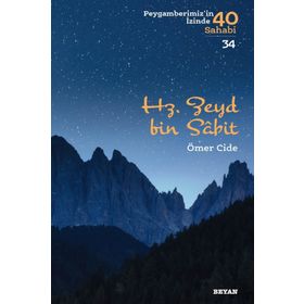 Hz. Zeyd Bin Sabit - Ömer Cide