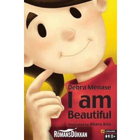 I AM BEAUTIFUL - DEBRA MENASE