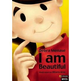 I AM BEAUTIFUL - DEBRA MENASE
