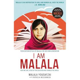 I Am Malala How One Girl Stood Up for Education and Changed the World