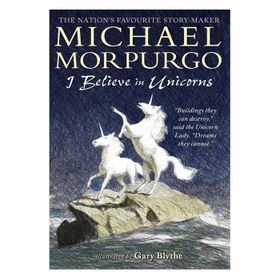 I Believe İn Unicorns - Walker Books