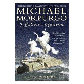 I Believe İn Unicorns - Walker Books