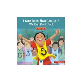 I Can Do It You Can Do It, We Can Do It Too! - Mavi Kelebek Yayınları