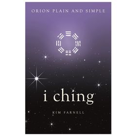 I Ching - Orion Plain and Simple
