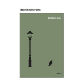 I Harfinin Durumu - Abdüssamed Bilgili