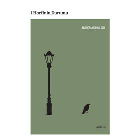 I Harfinin Durumu - Abdüssamed Bilgili