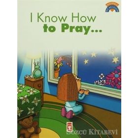 I Know How To Pray - kollektif