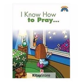 I Know How To Pray - kollektif