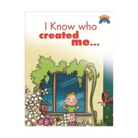 I KNOW WHO CREATED ME (BENI KIMIN YARATTIĞINI BILIYORUM) - KOLEKTIF