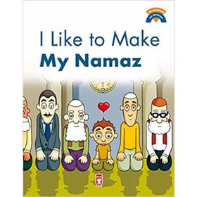 I Like To Make My Namaz - Ömer Baldık