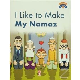 I Like To Make My Namaz - Ömer Baldık