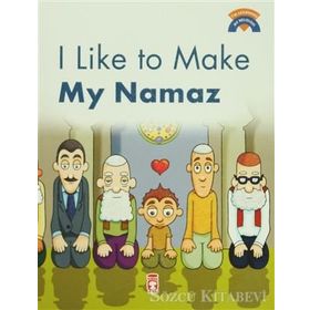 I Like To Make My Namaz - Ömer Baldık