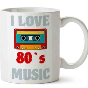 I Love 80s Music 80ler Müziğini Seviyorum Baskılı Kupa