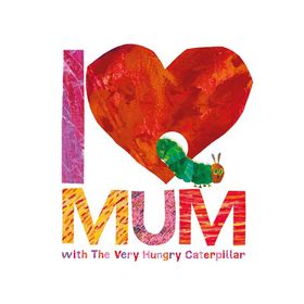 I Love Mum With The Very Hungry Caterpillar-Puffin Books