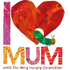 I Love Mum With The Very Hungry Caterpillar-Puffin Books