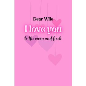 I Love You to the Moon and Back Book