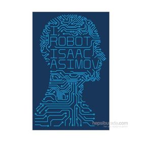 I, Robot - Isaac Asimov