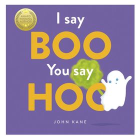 I Say Boo, You Say Hoo-Templar Publishing
