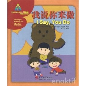 I say, You Do Sinolingua Reading Tree - Victor Siye Bao