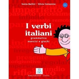 I VERBI ITALIANI - SILVIA CONSONNO;SONIA BAILINI