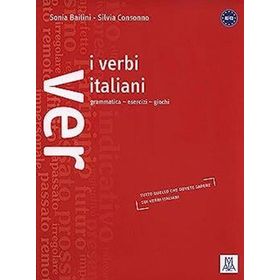 I VERBI ITALIANI - SILVIA CONSONNO;SONIA BAILINI