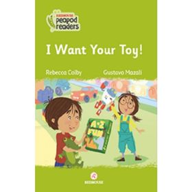 I Want Your Toy ! - Rebecca Colby