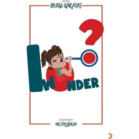 I Wonder - Duygu Karataş