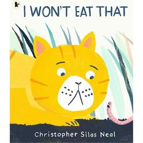 I Wont Eat That - Walker Books