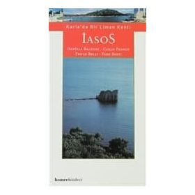 İASOS -KARIA DA BIR LIMAN KENTI- - KOLEKTIF