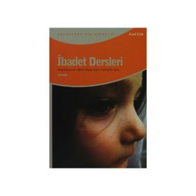 İBADET DERSLERI - EŞREF EDIB