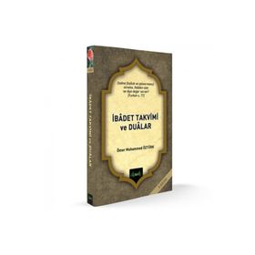 İbadet Takvimi ve Dualar - Ömer Muhammed Öztürk