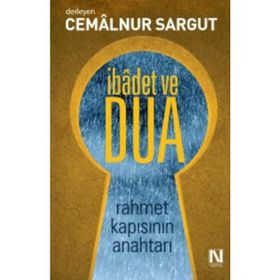İbadet ve Dua - cemalnur sargut cemalnur sargut