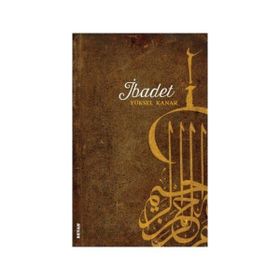 İbadet - Yüksel Kanar