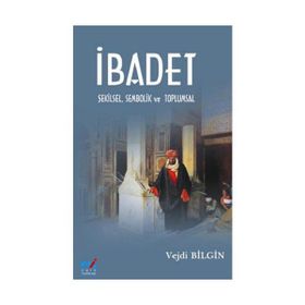 İbadet - Yüksel Kanar