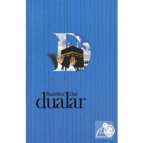 İbadetlere Dair Dualar - Kolektif