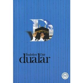 İbadetlere Dair Dualar - Kolektif
