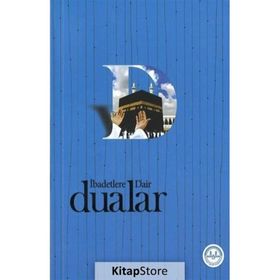 İbadetlere Dair Dualar - Kolektif
