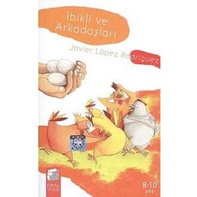 İBİKLİ VE ARKADAŞLARI - JAVIER LOPEZ RODRIGUEZ