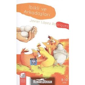 İBİKLİ VE ARKADAŞLARI - JAVIER LOPEZ RODRIGUEZ