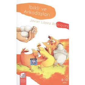 İBİKLİ VE ARKADAŞLARI - JAVIER LOPEZ RODRIGUEZ