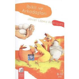 İBİKLİ VE ARKADAŞLARI - JAVIER LOPEZ RODRIGUEZ