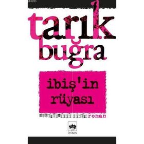 İBİŞİN RÜYASI - TARIK BUĞRA (ISBN:9789754371222)
