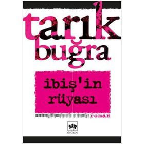 İBİŞİN RÜYASI - TARIK BUĞRA (ISBN:9789754371222)