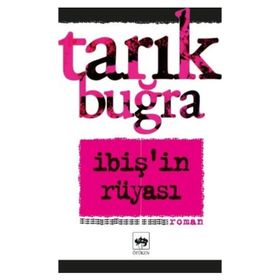 İBİŞİN RÜYASI - TARIK BUĞRA (ISBN:9789754371222)