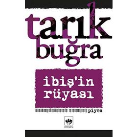 İBİŞİN RÜYASI - TARIK BUĞRA (ISBN:9789754371222)