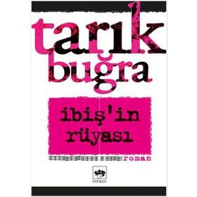 İBİŞİN RÜYASI - TARIK BUĞRA (ISBN:9789754371222)