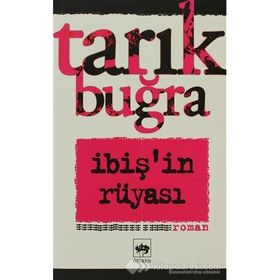 İBIŞ'IN RÜYASI - TARIK BUĞRA