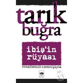 İBIŞ'IN RÜYASI - TARIK BUĞRA