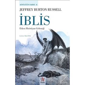 İblis - Erken Hıristiyan Geleneği - Jeffrey Burton Russell